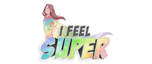 Want to Feel Super Too?!
