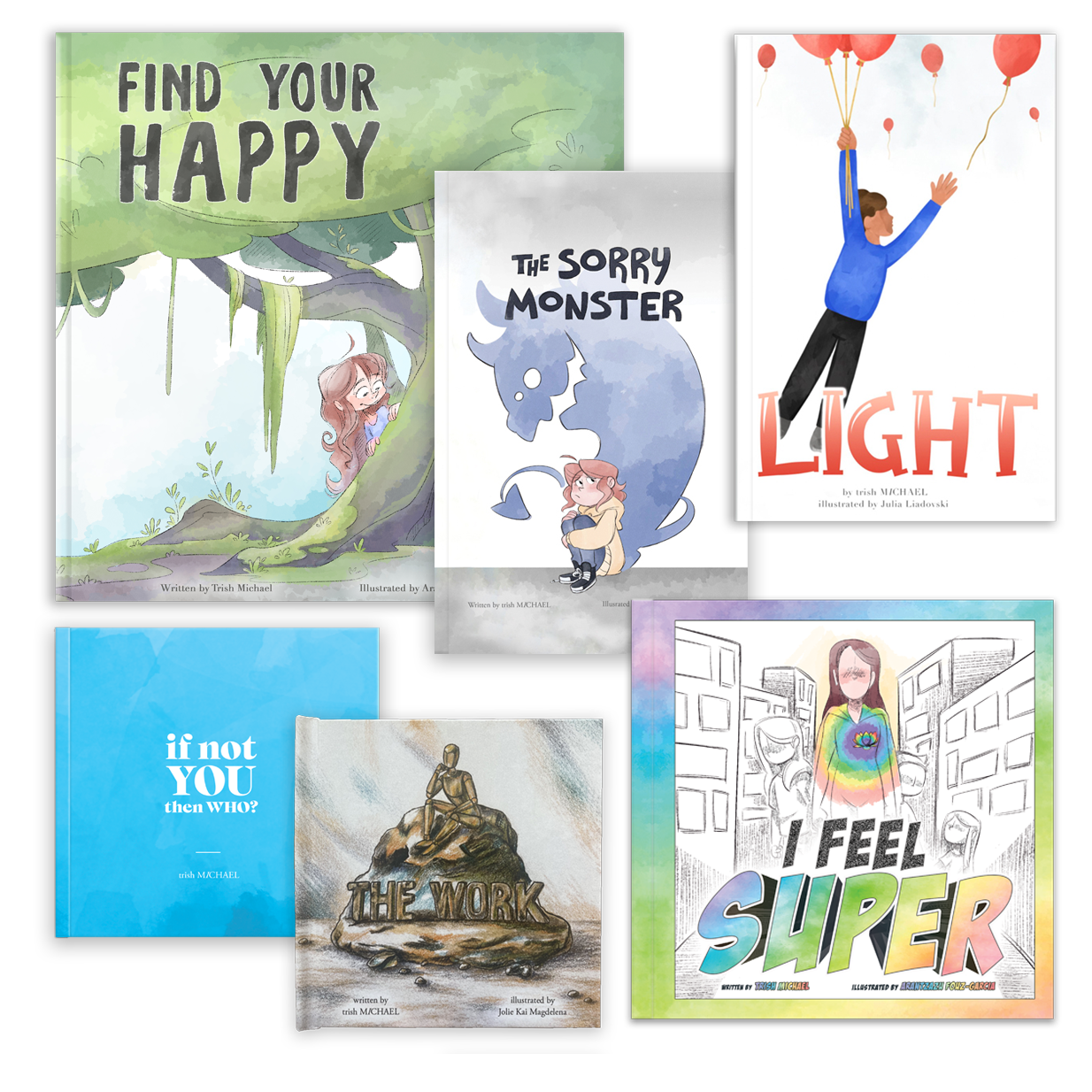 6 Book Bundle - All 6 Empowering Books for Kids and Teens by trish MICHAEL