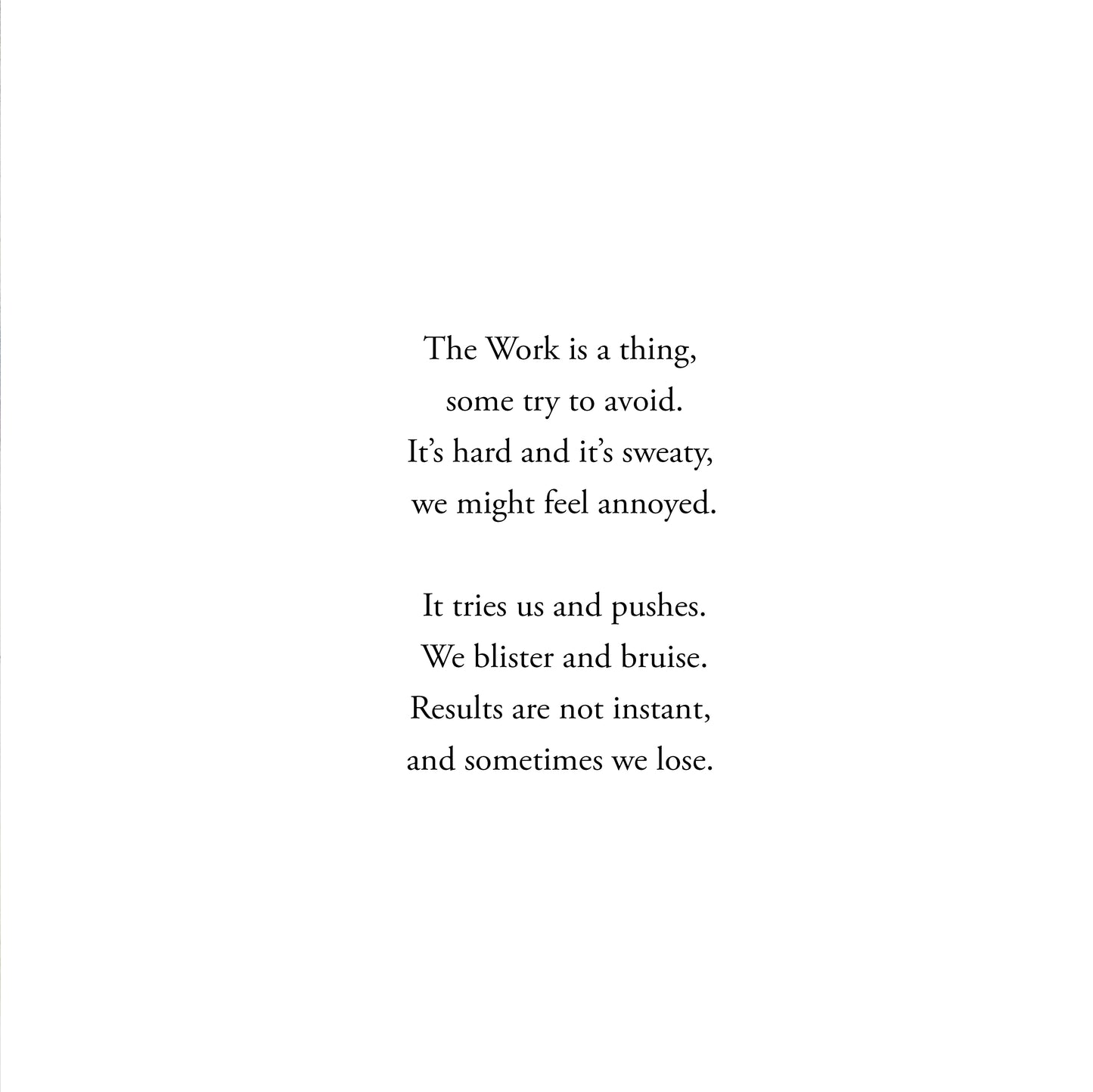 The Work - PRESALE