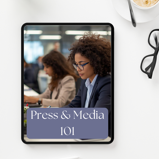 Press & Media 101 — How to Get Your Story Published & Your Book Seen